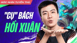 Cụ Bách Hồi Xuân - Cất Cánh Zata Bay Vào Top 4 Góc Nhìn Tuyển Thủ 14 Đtdv Mùa Đông 2023
