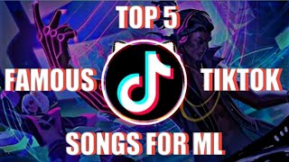 TOP 5 FAMOUS ML TIKTOK SONGS Part1