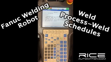 Fanuc Welding Robot - Weld Process/Schedule Tutorial