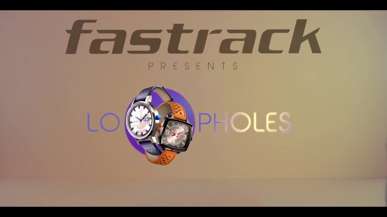 Fastrack Loopholes - Face the music