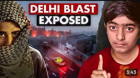 Reality of Delhi Red Fort Blast | Who was Behind It? | Dhruv Rathee