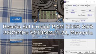 Reseña del Crucial RAM DDR4 8GB 3200MHz SODIMM CL22, Memoria para Ordenador Portátil/Laptop, Mini PC