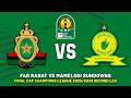 AS FAR RABAT VS MAMELODI SUNDOWNS CAF CHAMPIONS LEAGUE 2026 PREVIEW MATCH FIXTURES PREDICTIONS 