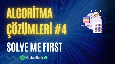 C# Algoritma Soruları: Solve Me First | #4 #HackerRank