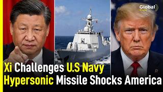 Xi Jinping Unleashes Hypersonic Carrier Killer Alarming U S Navy