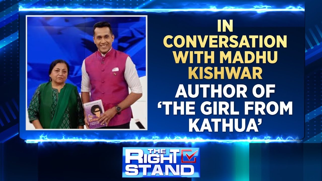 The Girl From Kathua Book: Author Madhu Kishwar On News18 | English News | The Right Stand