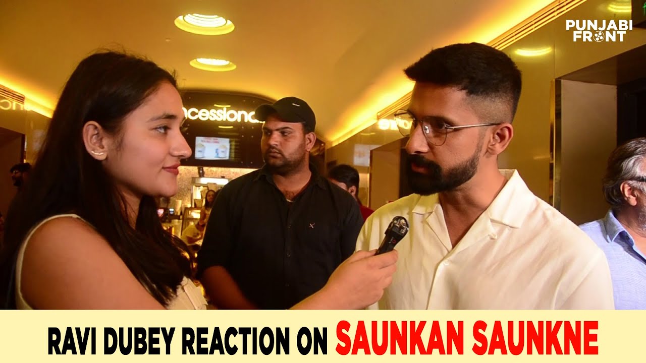 Saunkan Saunkne Movie Screening | Saunkan Saunkne Super Hit