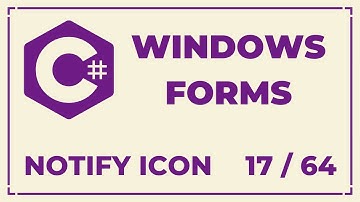 C# Windows Forms Dersleri | Notify Icon | Ders 17