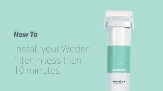 How To Install Your Woder Filter Woder Under Sink Water Filter Installation And Test