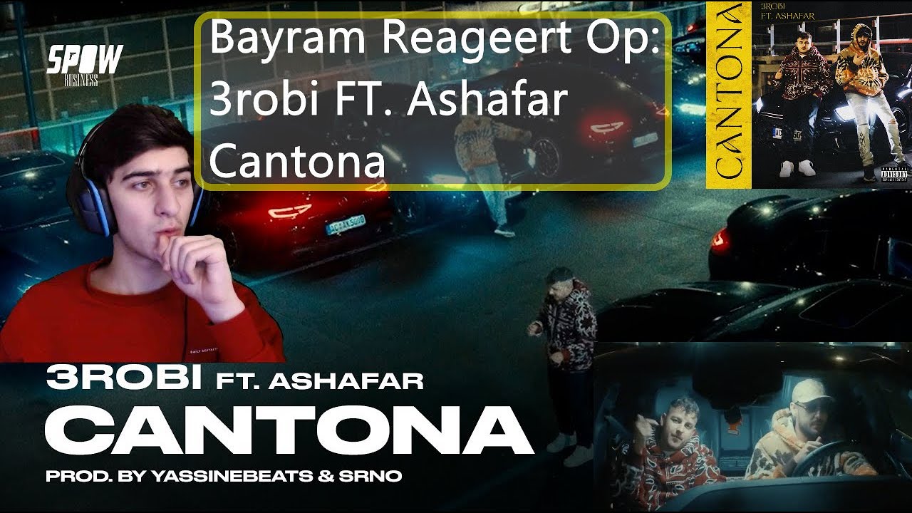 Reactievideo op:  (3robi - Cantona ft. Ashafar)  Reactievideo #27  #3robi #Ashafar #Cantona #Spow