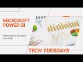 Tech Tuesday Microsoft Power BI Updated 2024 Tech Tuesday Microsoft Power BI Updated 2024