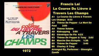 Francis Lai ‎– La Course Du Lievre a Travers - Full Album