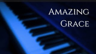 AMAZING GRACE How Sweet The Sound  PIANO  With Lyrics On Screen