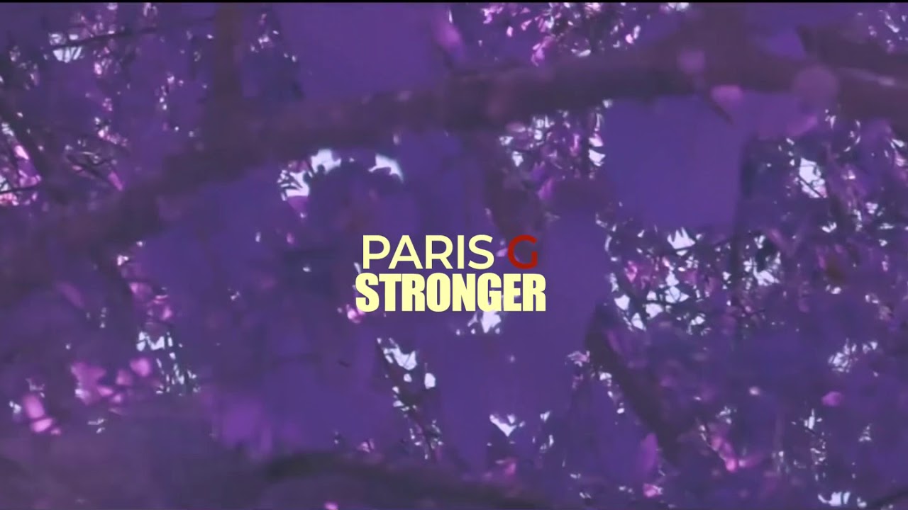 Watch Paris G. - Stronger (OFFICIAL MUSIC VIDEO) on YouTube Watch Paris G. - Stronger (OFFICIAL MUSIC VIDEO) on YouTube