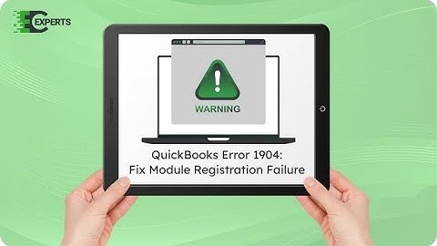 How to Fix QuickBooks Error 1904 - Installation Failed to Register