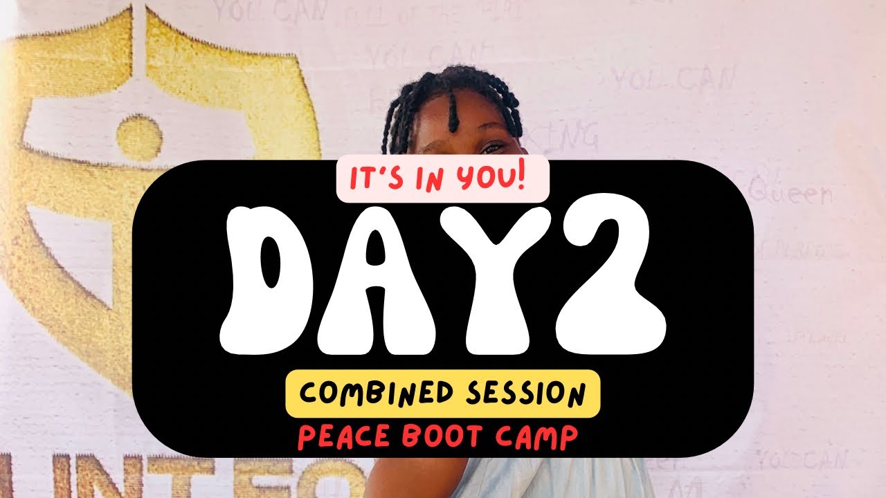 It's In You - PEACE BOOT CAMP, 2024 || Day 2, Combined Session - YouTube