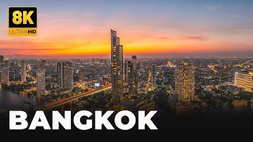 BANGKOK - Thailand 🇹🇭: The Most Visited City In The World 2025 In 8k