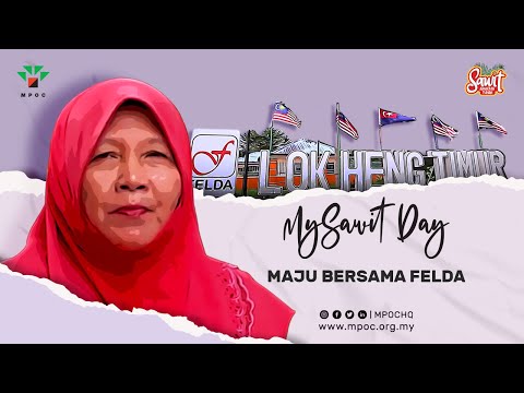 Maju Bersama FELDA | Moving Forward with #FELDA Maju Bersama FELDA | Moving Forward with #FELDA