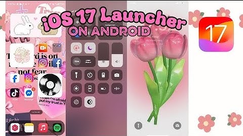 Get the new ios 17 launcher in any android devices (non-copyright