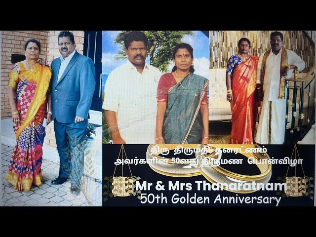 Mr & Mrs Thanaratnam 50th Anniversary part 2 class=