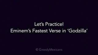 Learn Eminems Fastest Verse Godzilla Slowed Down Scrolling Lyrics