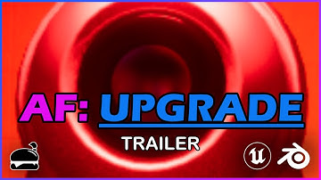 AF: Upgrade | Trailer
