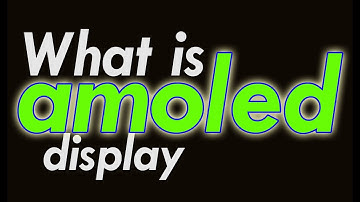What is AMOLED Mobile Phone Display, Active Matrix Organic Light Emitting Diode #amoled