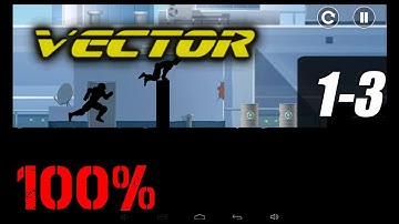 Vector [Gameplay] Stage 1-3 Downtown [100% - All Bonuses - All Tricks - 3 Stars]