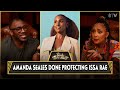 Amanda seales done protecting issa rae  talks about issa not empowering women  club shay shay