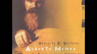 Alberto Muñoz - La divina con medias