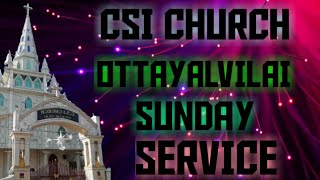 CSI CHURCH OTTAYALVILAI || SUNDAY SERVICE || 28/06/2020
