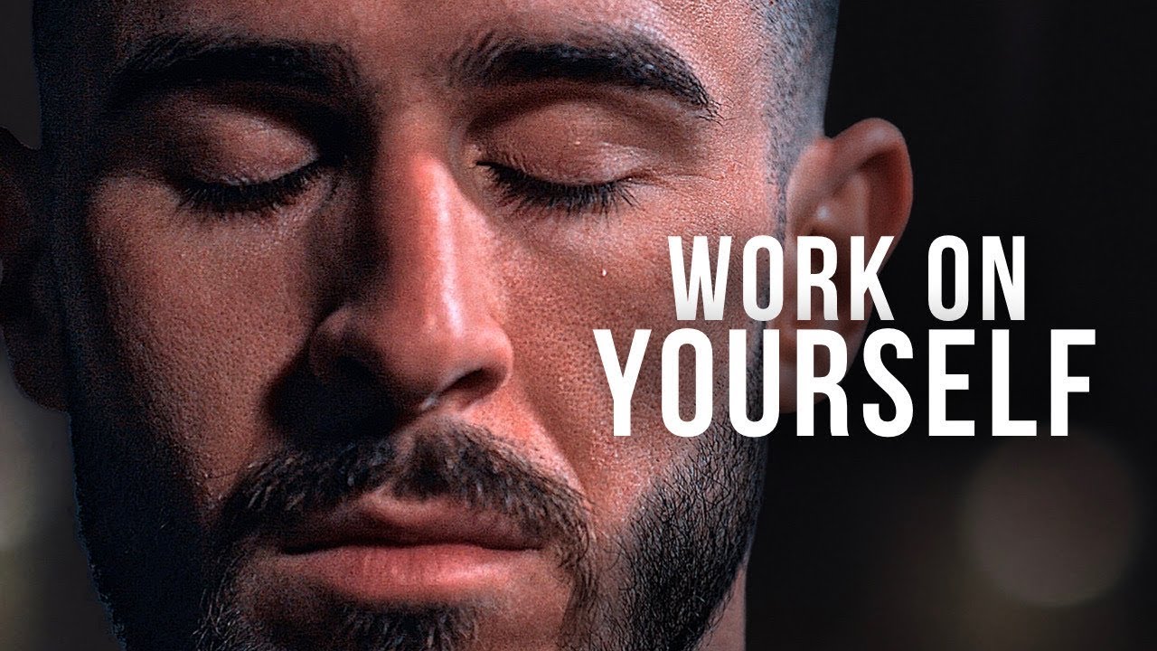 Work On Yourself Every Day Best Motivational Speeches Wake Up work-on-yourself-every-day-best-motivational-speeches-wake-up