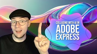 Collaging with AI in Adobe Express