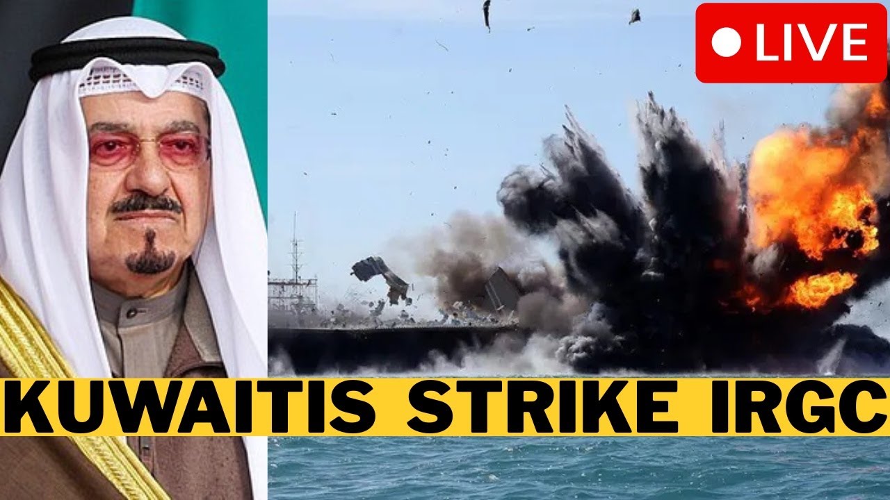 LIVE: Kuwait Launch Strike On IRGC In Iran - Islamic Republic Vow Revenge