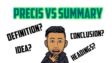 8 differences b/w Precis and Summary | L3arn