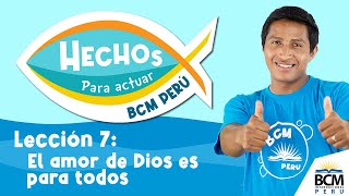Hechos para actuar - El amor de Dios es para todos