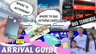 Hong Kong International Airport |  Octopus Card | Go Tyme Withdrawal | Bus Terminus | Bank of China