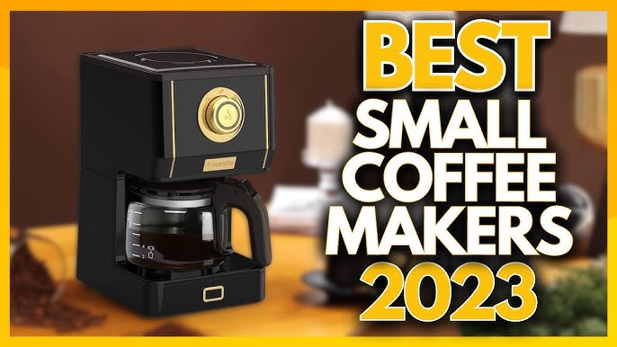 Best Small Coffee Maker - Top 12 Best Small Coffee Makers in 2024