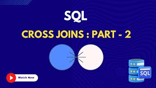 68. Cross Join | Learn SQL from Scratch