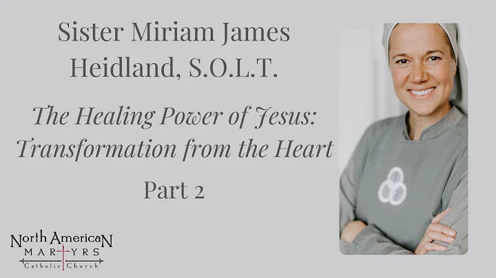 Sister Miriam James Heidland S.O.L.T. [Friday - Ju...