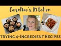Caroline's Kitchen: Trying 4 Ingredient Recipes