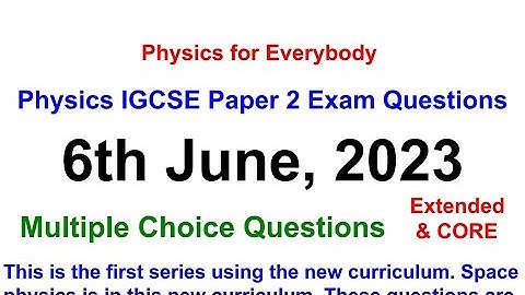 FEB/MAR 2023 IGCSE PHYSICS 0625 PAPER 22 0625/22/F/M/23