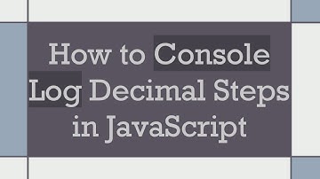 How to Console Log Decimal Steps in JavaScript