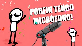 Porfin tengo un micrófono!! 🥳