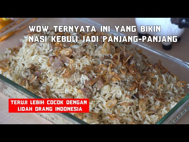 Bongkar Resep Nasi Kebuli Yang Super Zuper Enak Cocok Dengan Lidah Orang Indonesia Youtube