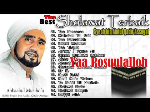 Sholawat Terbaik Habib Syech Bin Abdul Qadir Assegaf - Merdu The Best
