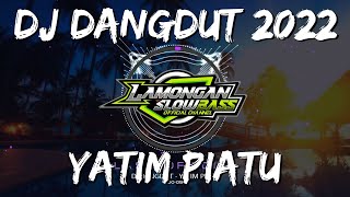DJ DANGDUT YATIM PIATU SLOW FULL BASS