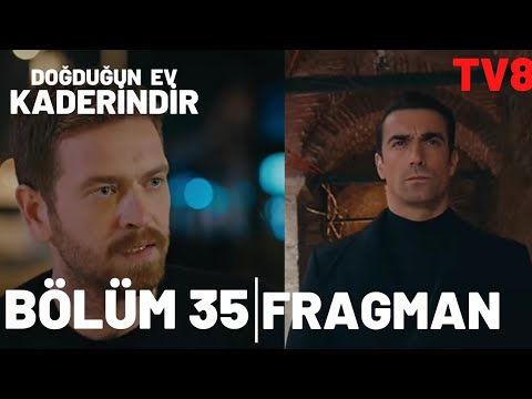 Doğduğun Ev Kaderindir