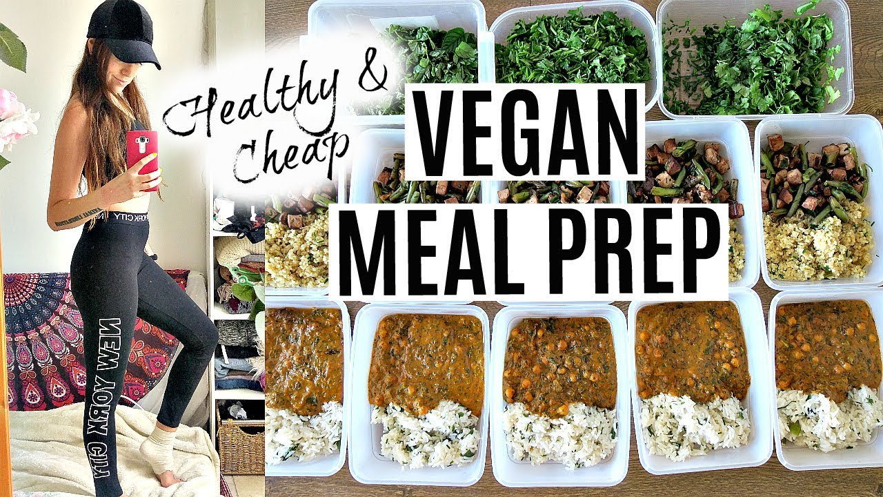 WEEKLY VEGAN MEAL PREP ON A BUDGET! // Healthy, Easy & Delicious - YouTube