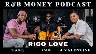 Rico Love • R&B MONEY Podcast • Ep.038